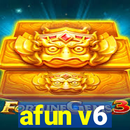 afun v6